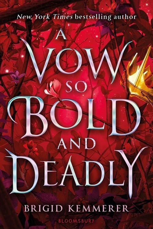 Cover Art for 9781526613820, A Vow So Bold and Deadly (The Cursebreaker Series) by Brigid Kemmerer