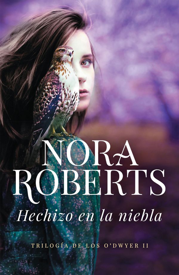 Cover Art for 9788490624692, Hechizo en la niebla (Trilogía de los O'Dwyer 2) by Nora Roberts