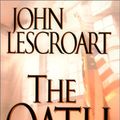Cover Art for 9780786241934, The Oath by John T. Lescroart