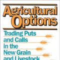 Cover Art for 9780930233464, Agricultural Options by George Angell