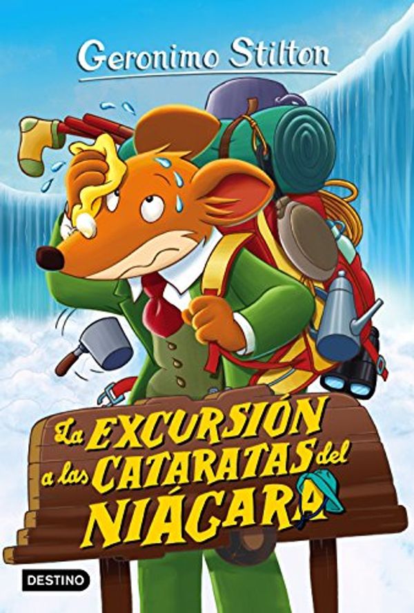 Cover Art for 9788408152538, La excursión a las cataratas del Niágara: Geronimo Stilton 46 by Geronimo Stilton