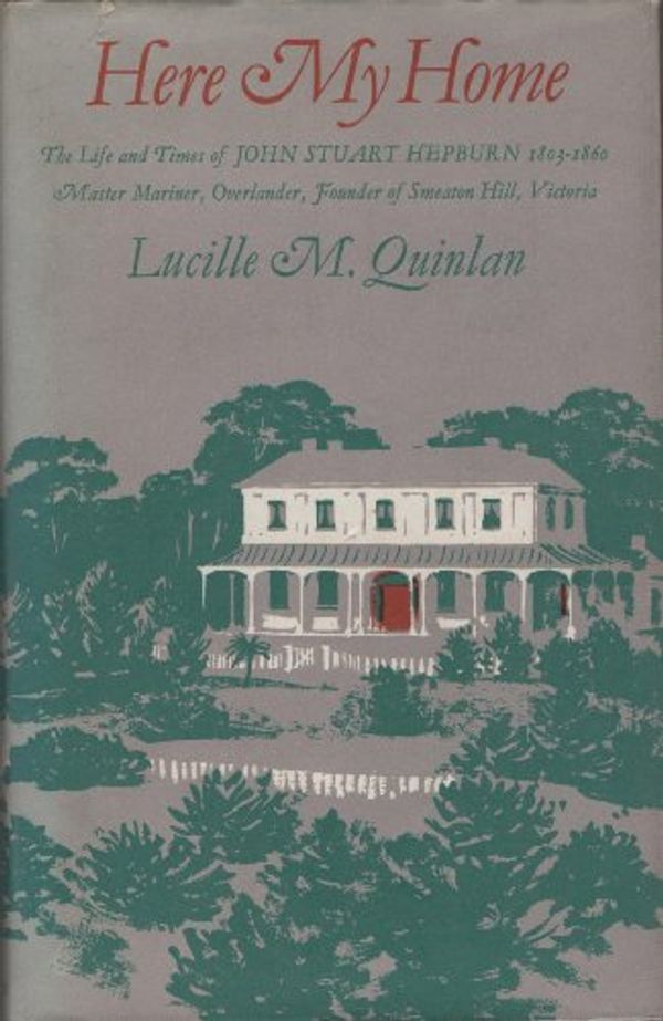 Cover Art for B00BHELNGI, Here My Home by Lucille M. Quinlan