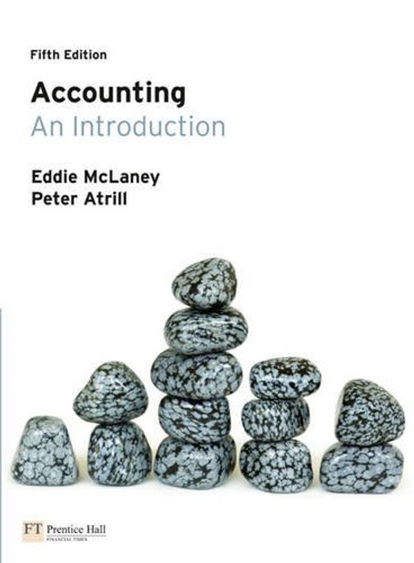 Cover Art for 9780273733201, Accounting: An Introduction by Eddie McLaney, Dr. Peter Atrill
