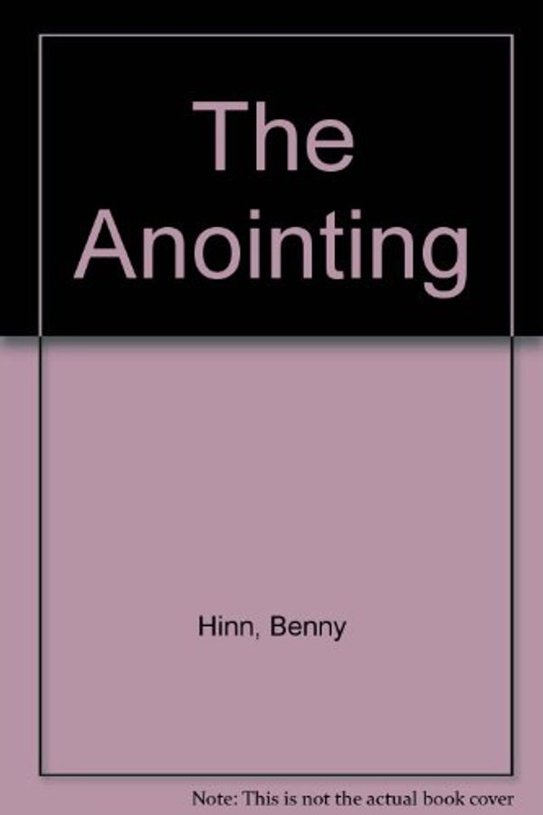 Cover Art for 9780850095364, The Anointing by 