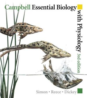 Cover Art for 9780321602077, Campbell Essential Biology with Physiology by Jane B. Reece
