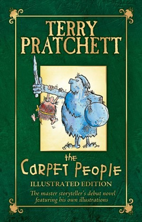 Cover Art for 8601422085488, By Terry Pratchett - The Carpet People (Discworld) (Illustrated Edition) (2009-12-08) [Hardcover] by Terry Pratchett