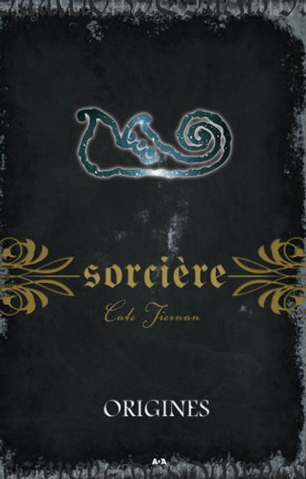 Cover Art for 9782896675531, Origines (Sorcière, Tome 11) by Tiernan, Cate