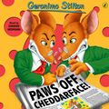 Cover Art for B008D5EOUQ, Geronimo Stilton, Book 6: Paws Off, Cheddarface! (Unabridged) by Unknown