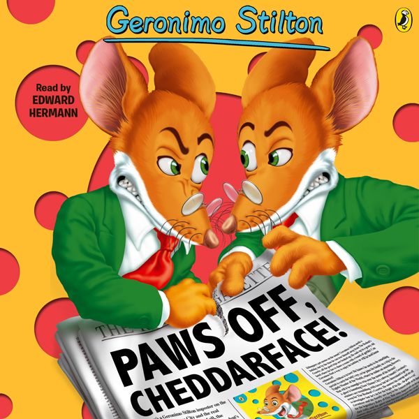 Cover Art for B008D5EOUQ, Geronimo Stilton, Book 6: Paws Off, Cheddarface! (Unabridged) by Unknown