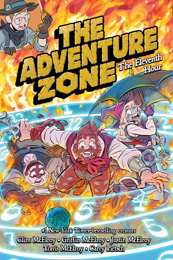 Cover Art for 9781250793799, The Adventure Zone: The Eleventh Hour: 5 by Clint McElroy, Griffin McElroy, Travis McElroy, Justin McElroy, Carey Pietsch