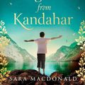 Cover Art for 9780008532567, The Long Road From Kandahar by Sara MacDonald