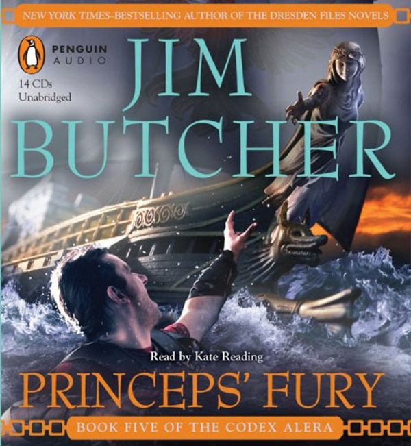 Cover Art for 9780143143758, Princeps' Fury: Book Five of the Codex Alera by Jim Butcher