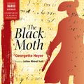 Cover Art for 8601415600223, Heyer: The Black Moth [Unabridged] [Naxos AudioBooks: NA0144] (Naxos Complete Classics): Written by Georgette Heyer, 2013 Edition, Publisher: Naxos AudioBooks [Audio CD] by Georgette Heyer