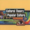 Cover Art for 9780820328492, Cultural Theory and Popular Culture: A Reader by John Storey