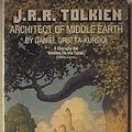 Cover Art for 9780446301114, J.R.R.Tolkien: Architect of Middle Earth by Daniel Grotta