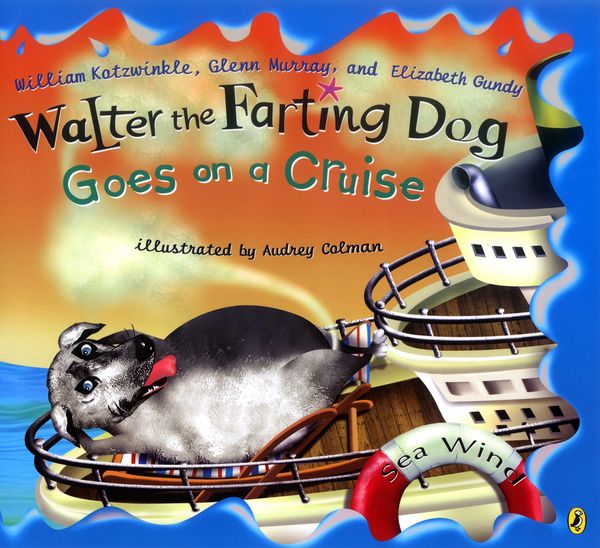 Cover Art for 9780143501961, Walter The Farting Dog Goes On a Cruise by William Kotzwinkle