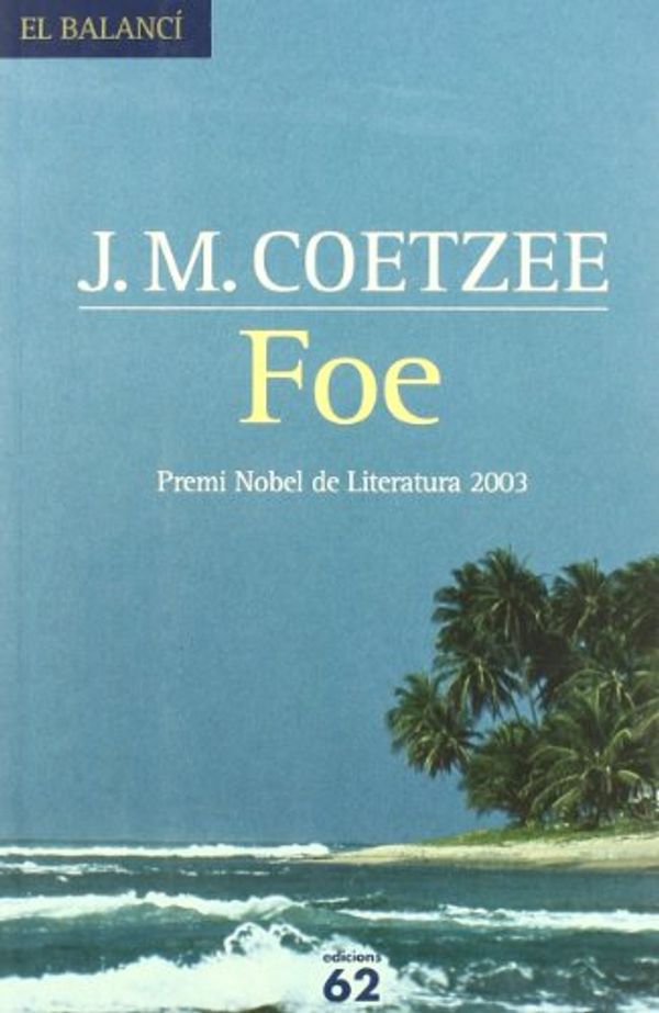 Cover Art for 9788429754650, Foe by J. M. Coetzee