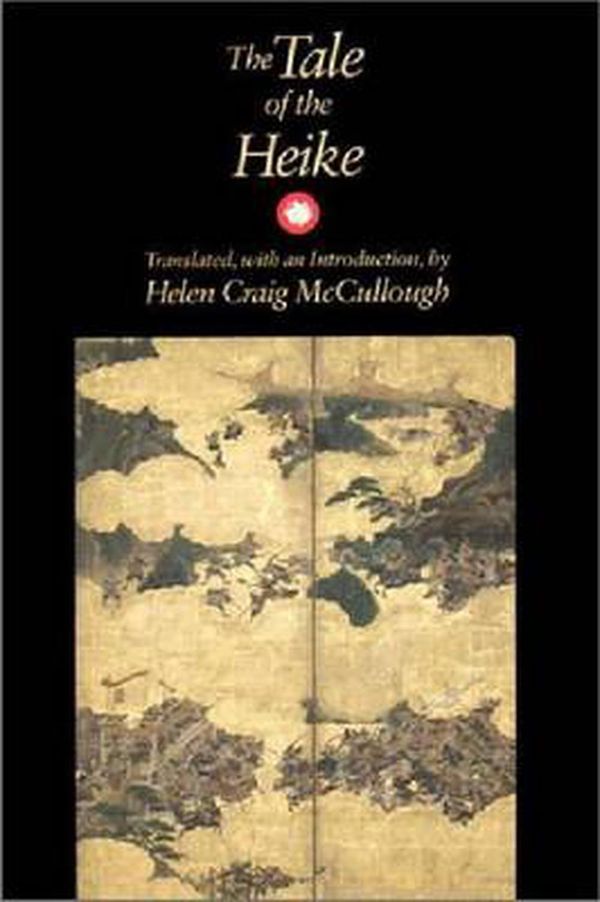 Cover Art for 9780804718035, The Tale of the Heike by Helen Craig McCullough