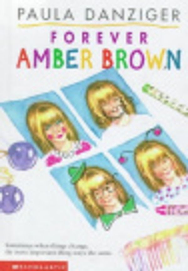 Cover Art for 9780606113458, Forever Amber Brown by Paula Danziger
