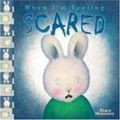 Cover Art for 9781741245462, When I'm Feeling Scared by Trace Moroney