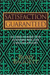 Cover Art for 9781558532861, Satisfaction Guaranteed by Byrd Baggett