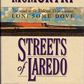 Cover Art for 9780606067713, Streets of Laredo by Larry McMurtry