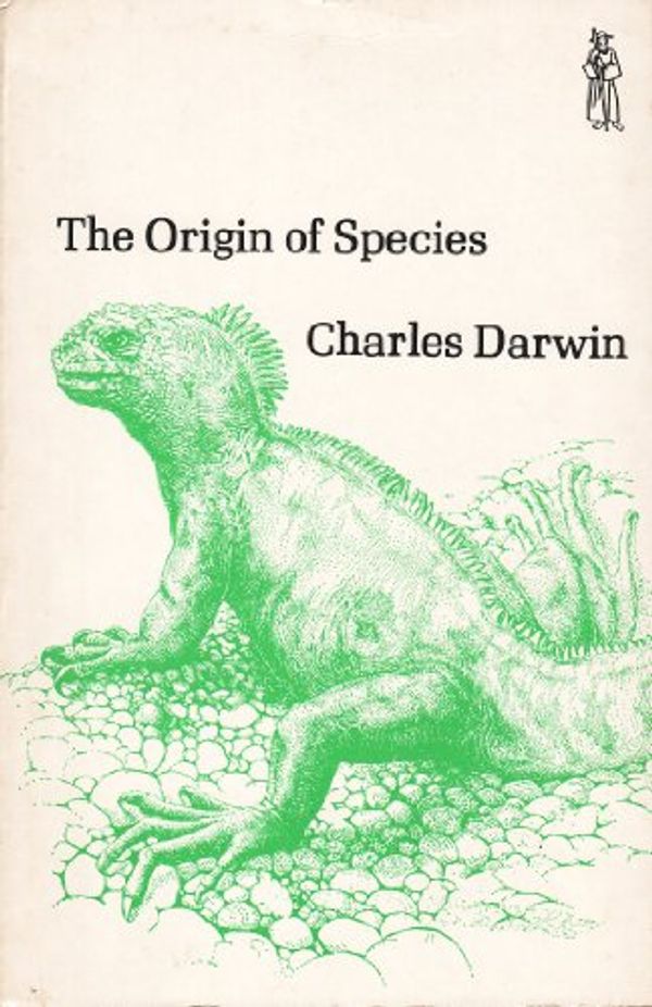 Cover Art for 9780460118118, Origin of Species (Everyman's University Paperbacks) by Charles Darwin