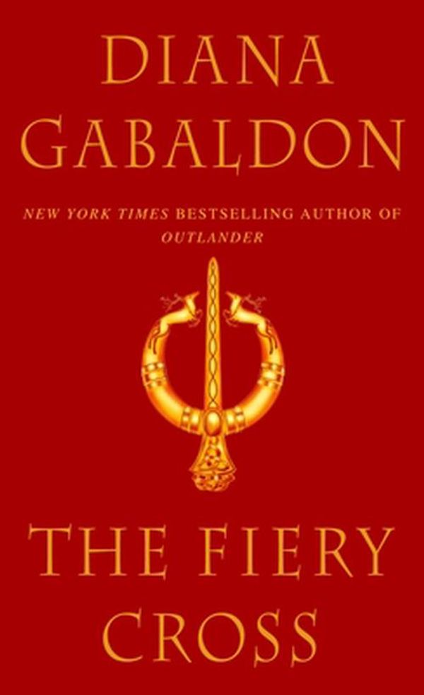 Cover Art for 9780770427979, The Fiery Cross by Diana Gabaldon