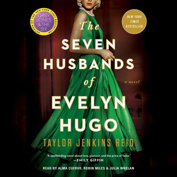 Cover Art for 9781398515710, Seven Husbands of Evelyn Hugo by Taylor Jenkins Reid, Alma Cuervo, Julia Whelan, Robin Miles