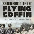 Cover Art for 9781472852946, The Brotherhood of the Flying Coffin by Scott McGaugh