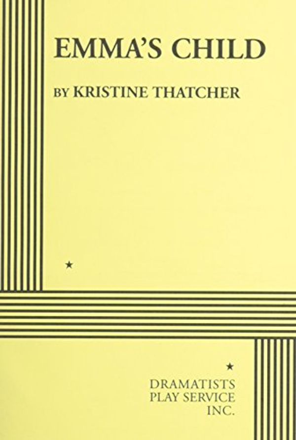 Cover Art for 9780822215691, Emma's Child by Kristine Thatcher