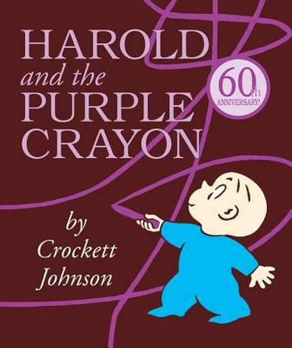 Cover Art for 9780062427304, Harold and the Purple Crayon Lap Edition by Crockett Johnson