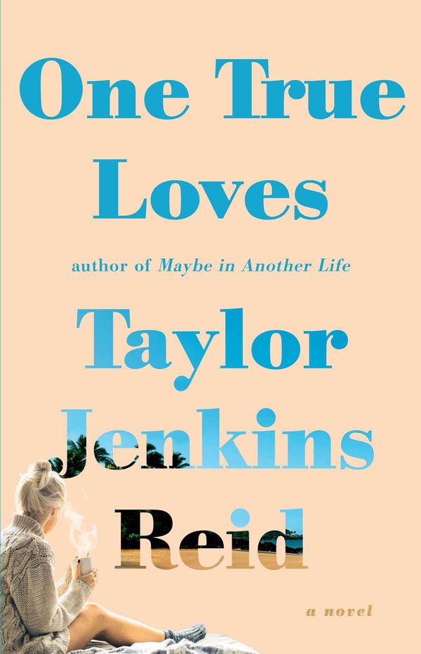 Cover Art for 9781476776910, One True Loves by Taylor Jenkins Reid
