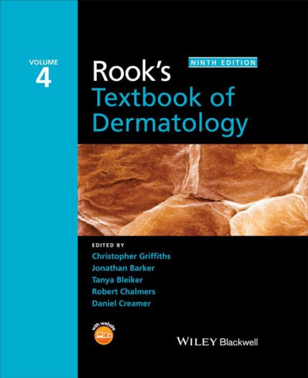 Cover Art for 9781118441183, Rook's Textbook of Dermatology by Christopher E. M. Griffiths, Jonathan Barker, Tanya O. Bleiker, Robert Chalmers