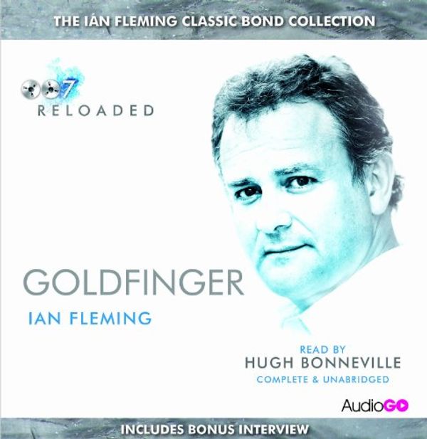 Cover Art for 9781471309434, Goldfinger by Ian Fleming