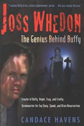Cover Art for 9781932100006, Joss Whedon by Candace Havens