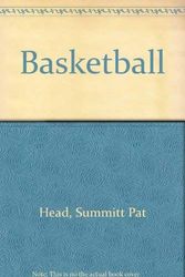 Cover Art for 9780697078896, Basketball by Pat Head Summitt