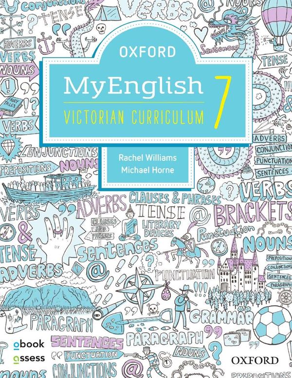Cover Art for 9780190305314, Oxford MyEnglish 7 Victorian Curriculum Student Book + obook/assess + Upskill by Rachel Williams