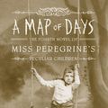 Cover Art for 9780735232143, A Map of Days by Ransom Riggs