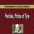 Cover Art for 9781599867878, Pericles, Prince of Tyre by William Shakespeare