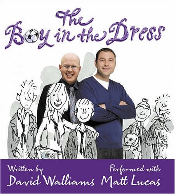 Cover Art for 9780007307166, The Boy in the Dress by David Walliams