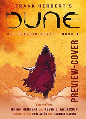 Cover Art for 9783958394506, Dune (Graphic Novel). Band 1 (limitierte Vorzugsausgabe) by Frank Herbert, Brian Herbert, Kevin J. Anderson