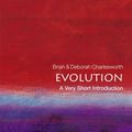 Cover Art for 9780198804369, EvolutionA Very Short Introduction by Brian Charlesworth, Deborah Charlesworth