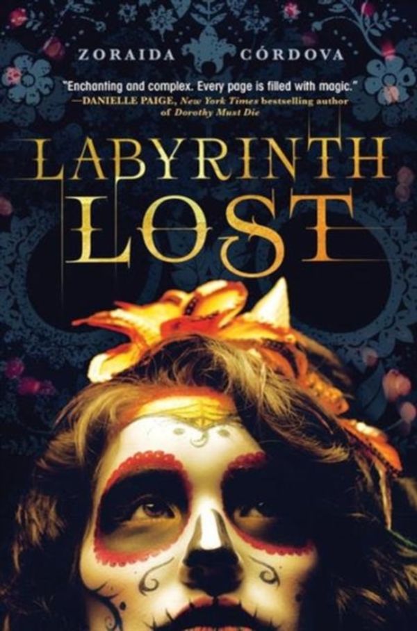 Cover Art for 9781492620945, Labyrinth Lost (Brooklyn Brujas) by Zoraida Cordova