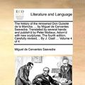 Cover Art for 9781170409503, The History of the Renowned Don Quixote de La Mancha. . by Miguel de Cervantes Saavedra. Translated by Several Hands: And Publish'd by Peter Motteux by Cervantes Saavedra, Miguel De