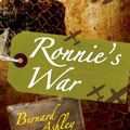 Cover Art for 9781847801623, Ronnie's War by Bernard Ashley