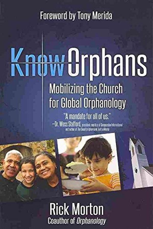 Cover Art for B01BOEHHVA, [(KnowOrphans : Mobilizing the Church for Global Orphanology)] [By (author) Rick Morton] published on (March, 2014) by Rick Morton
