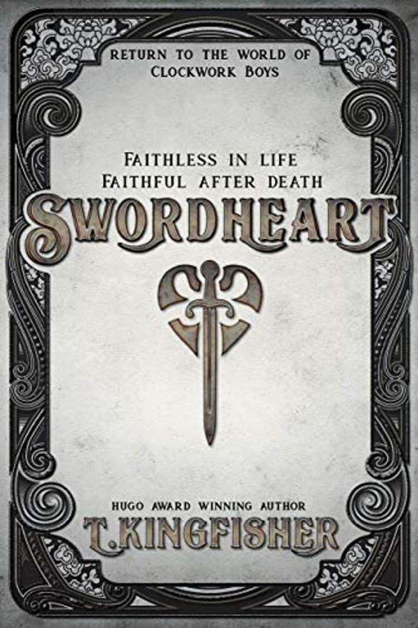 Cover Art for B07KGDDW7J, Swordheart by T. Kingfisher