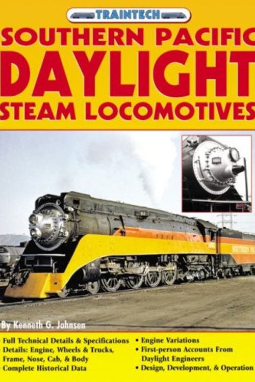 Cover Art for 9781580070980, Southern Pacific Daylight Steam Locomotives by Kenneth G Johnsen