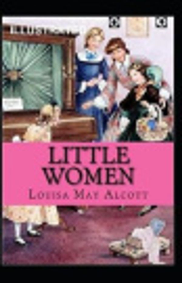 Cover Art for 9798685538116, Little Women Illustrated by Alcott, Louisa May